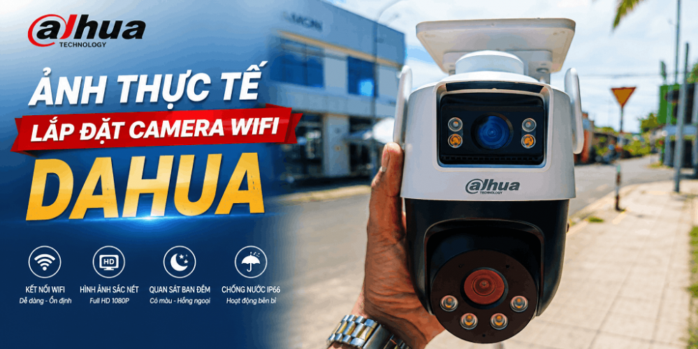 Bảng Giá Camera Wifi Dahua 2026 Tại Vũng Tàu | Giảm 30%