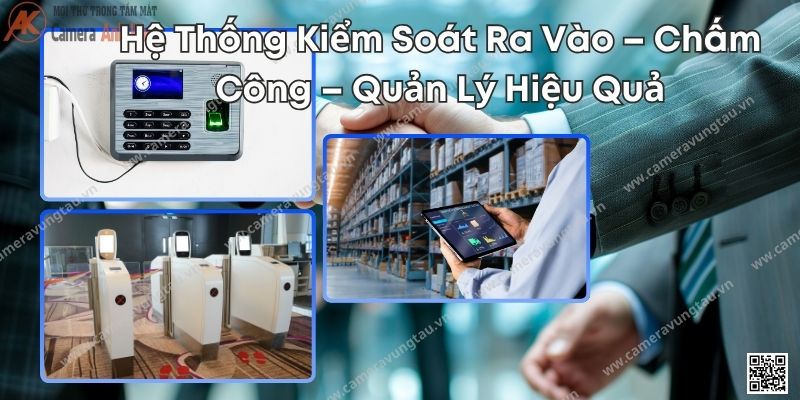 Hệ Thống Kiểm Soát Ra Vào – Chấm Công – Quản Lý Hiệu Quả